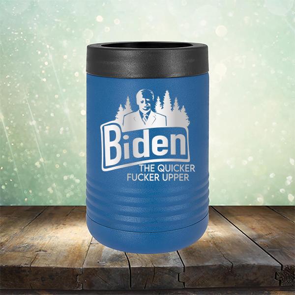 Joe Biden The Quicker Fucker Upper - Laser Etched Tumbler Mug