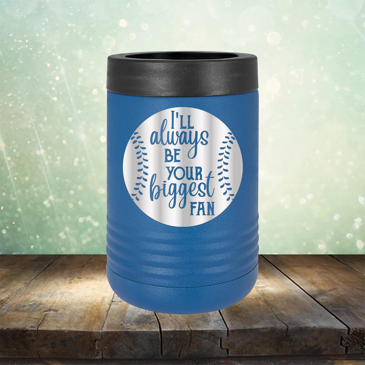 I&#39;ll Be Your Biggest Fan Baseball - Laser Etched Tumbler Mug