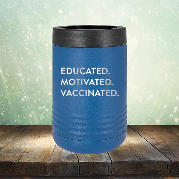 Educated Motivated Vaccinated - Laser Etched Tumbler Mug