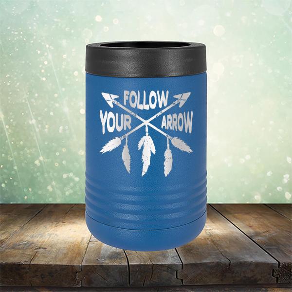 Follow Your Arrow - Laser Etched Tumbler Mug