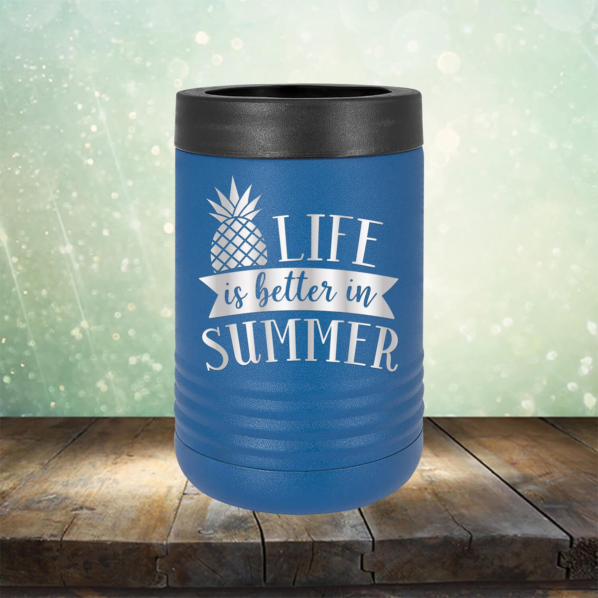 Life is Better in Summer