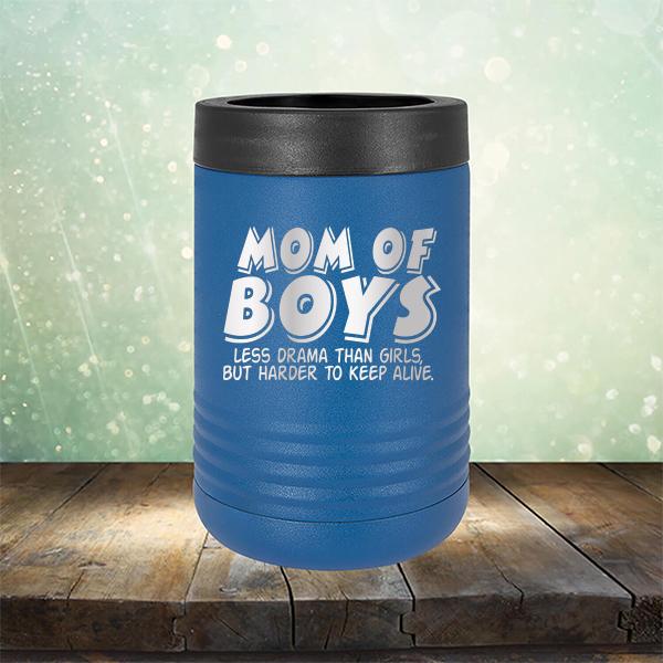 Mom Of Boys Less Drama Than Girls But Harder To Keep Alive - Laser Etched Tumbler Mug