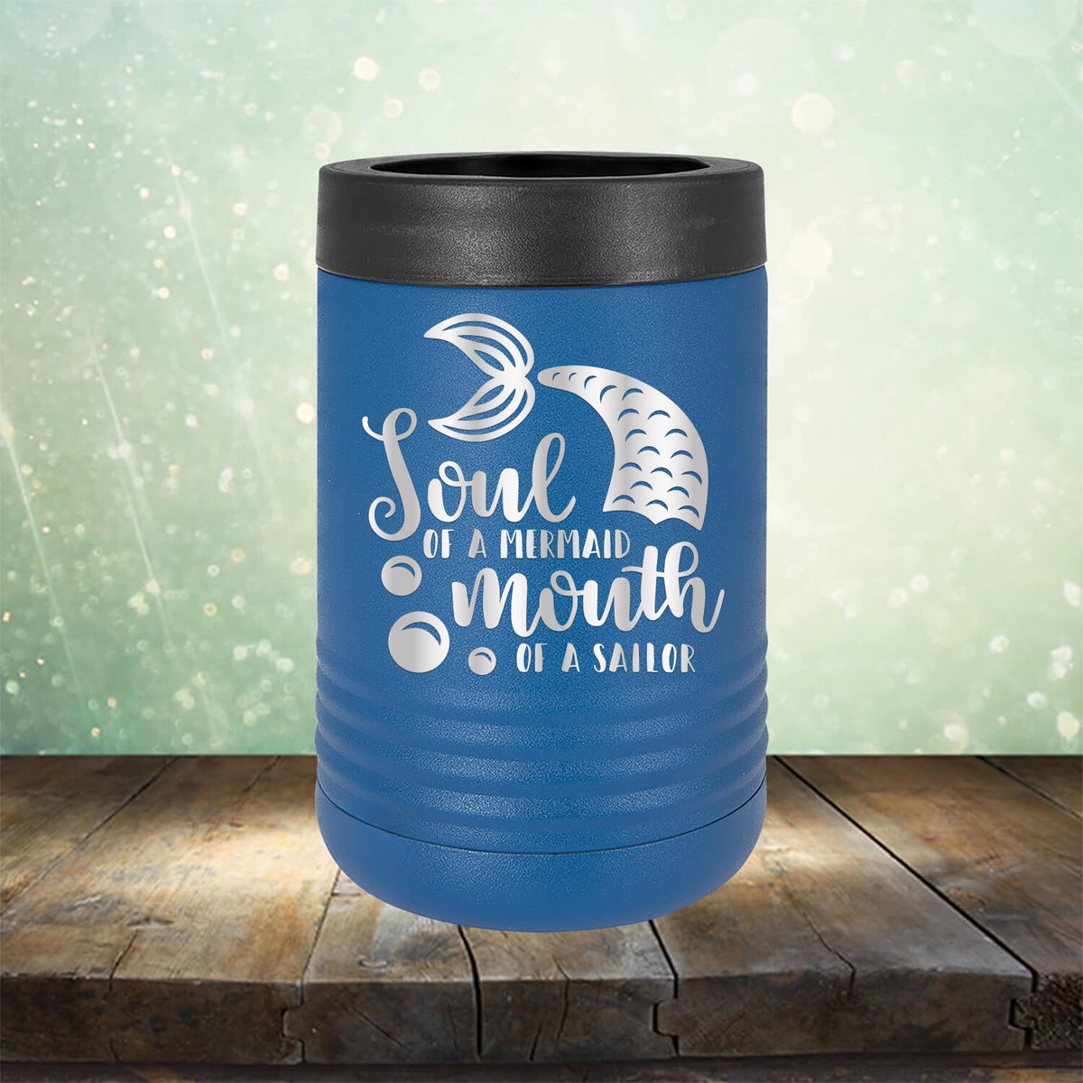 Soul of A Mermaid Mouth of A Sailor - Laser Etched Tumbler Mug