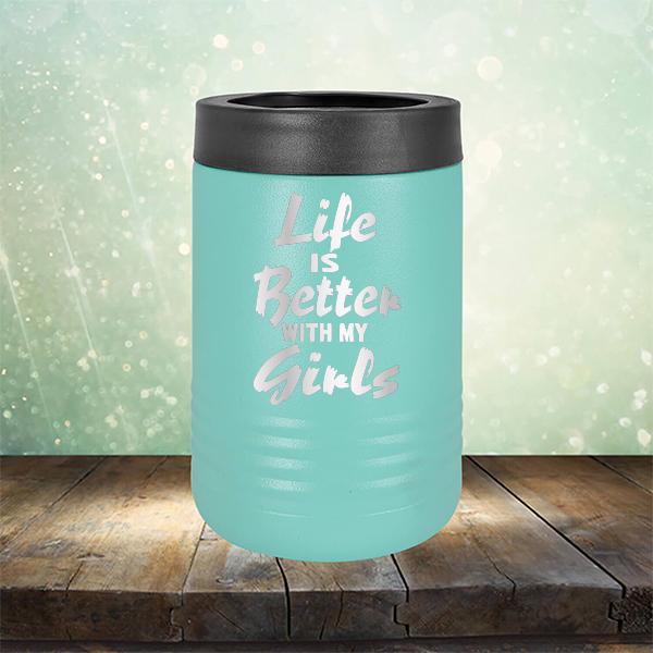 Life is Better With My Girls - Laser Etched Tumbler Mug