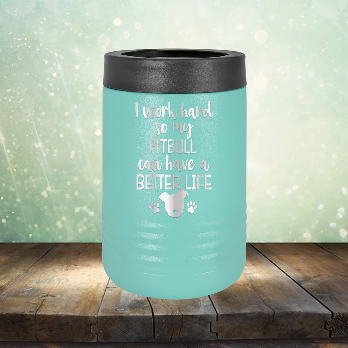 I Work Hard So My Pitbull Can Have A Better Life - Laser Etched Tumbler Mug