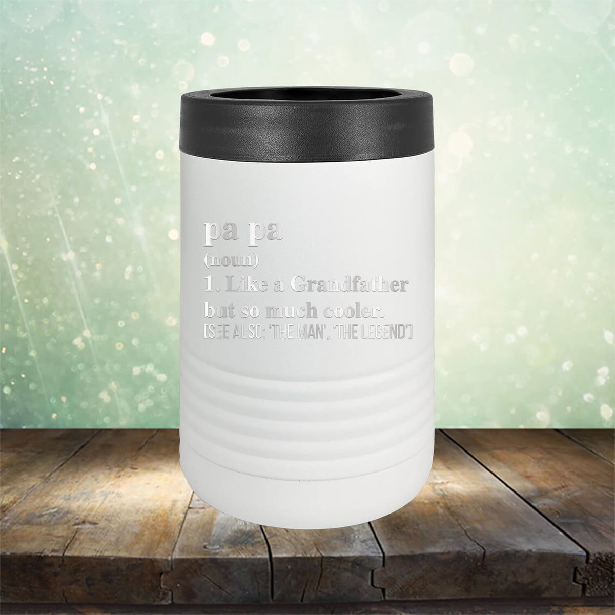 Pa Pa (Noun) 1. Like A Grandfather But So Much Cooler [See Also: &#39;The Man&#39; &#39;The Legend&#39;] - Laser Etched Tumbler Mug