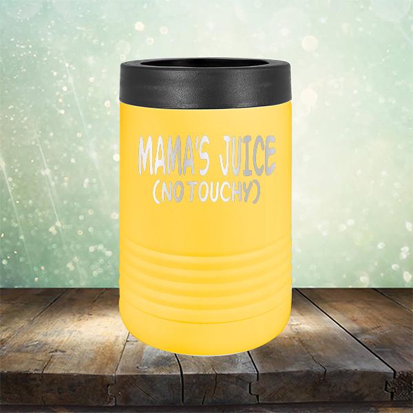 Mama&#39;s Juice (No Touchy) - Laser Etched Tumbler Mug