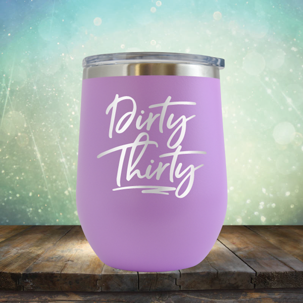 Dirty Thirty - Stemless Wine Cup