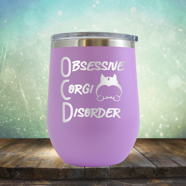 Obsessive Corgi Disorder - Stemless Wine Cup