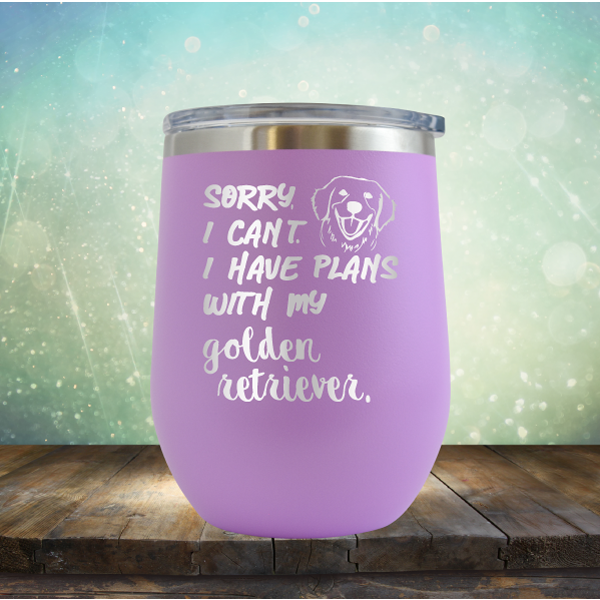 Sorry I Can&#39;t, I Have Plans With My Retriever - Stemless Wine Cup