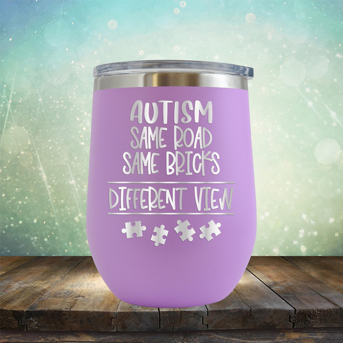 AUTISM Same Road Same Bricks Different View - Wine Tumbler