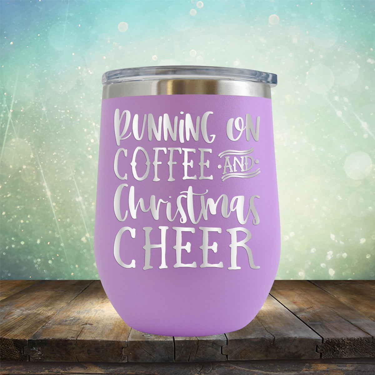 Running on Coffee and Christmas Cheer - Wine Tumbler