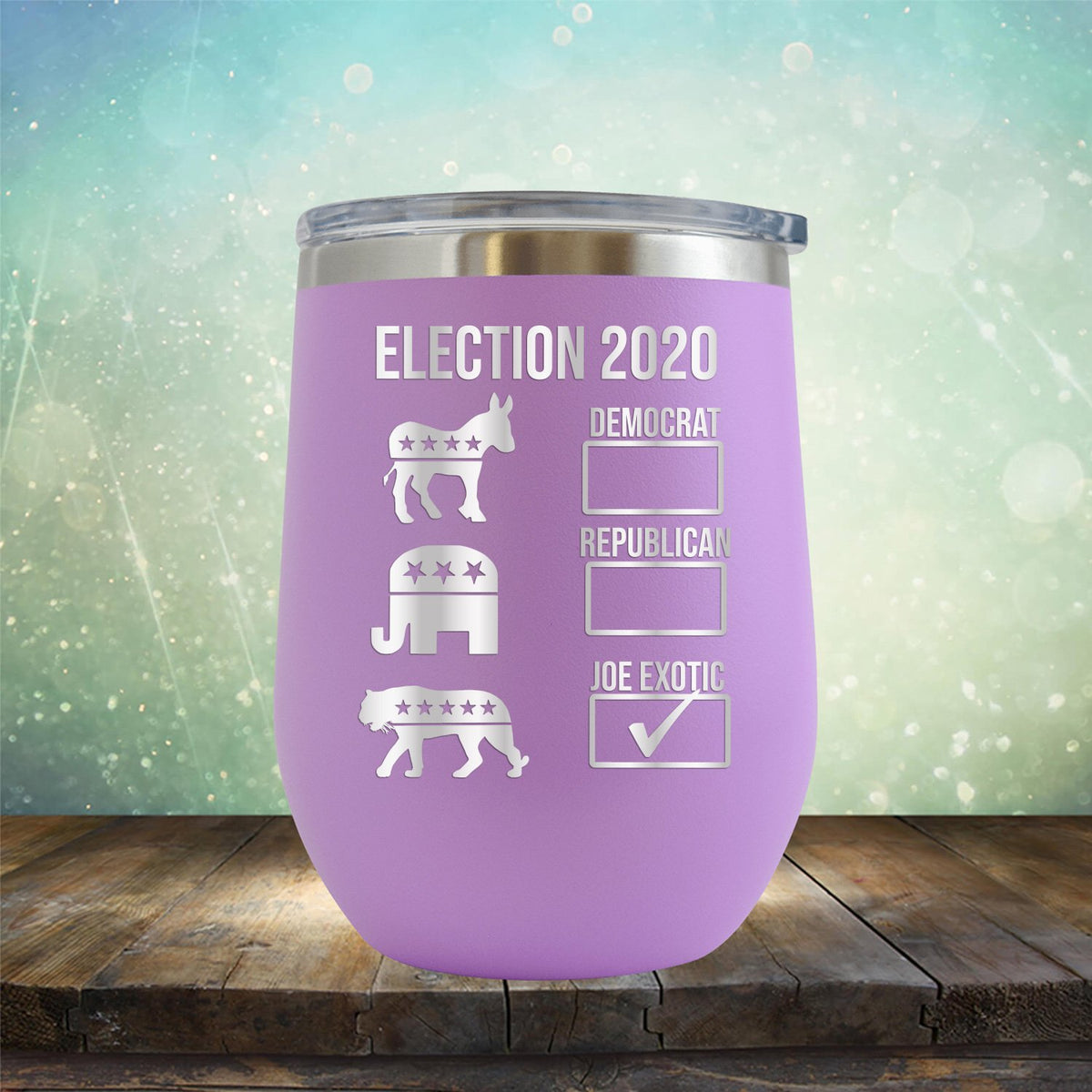 Joe Exotic Election 2020 - Stemless Wine Cup