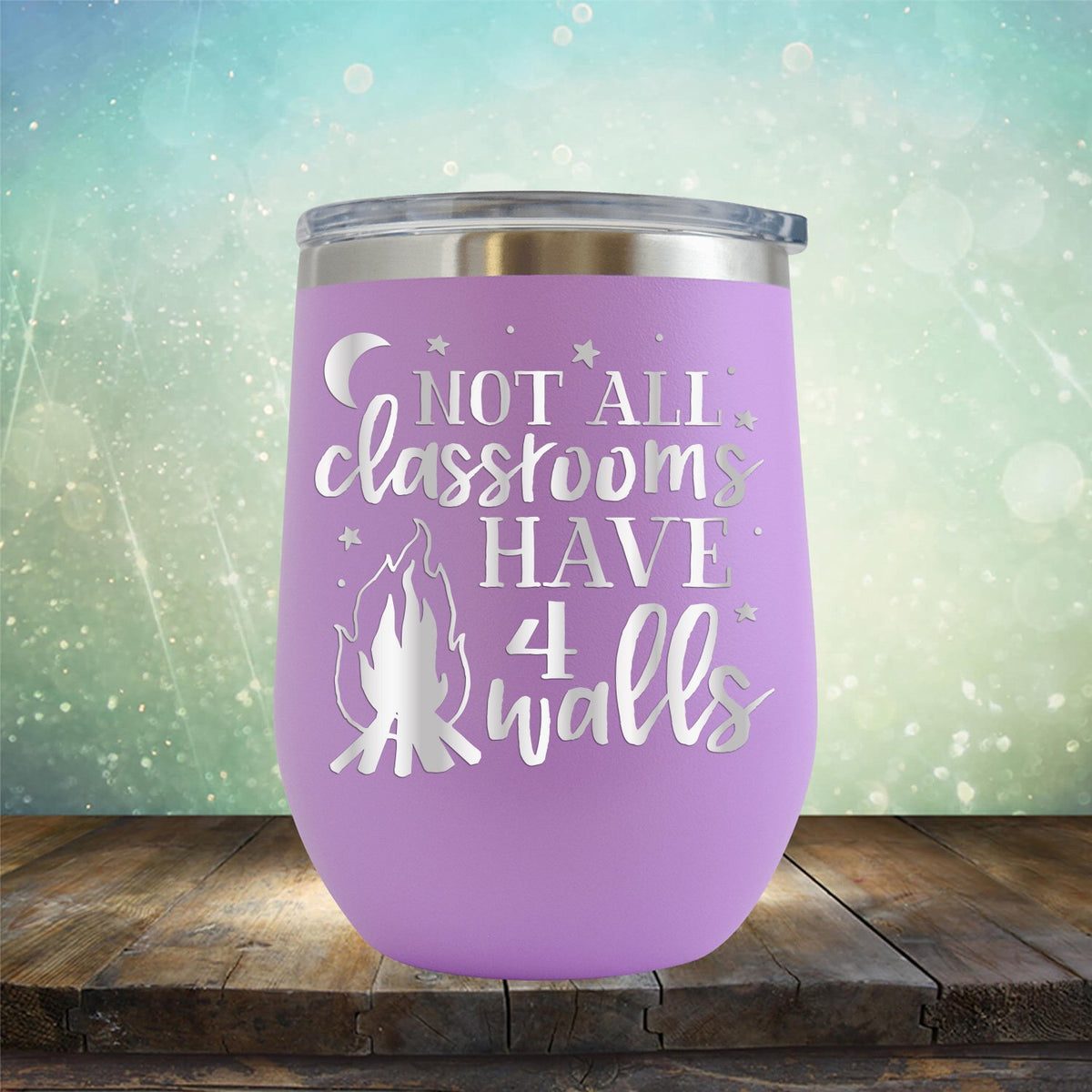 Not All Classrooms Have 4 Walls - Stemless Wine Cup