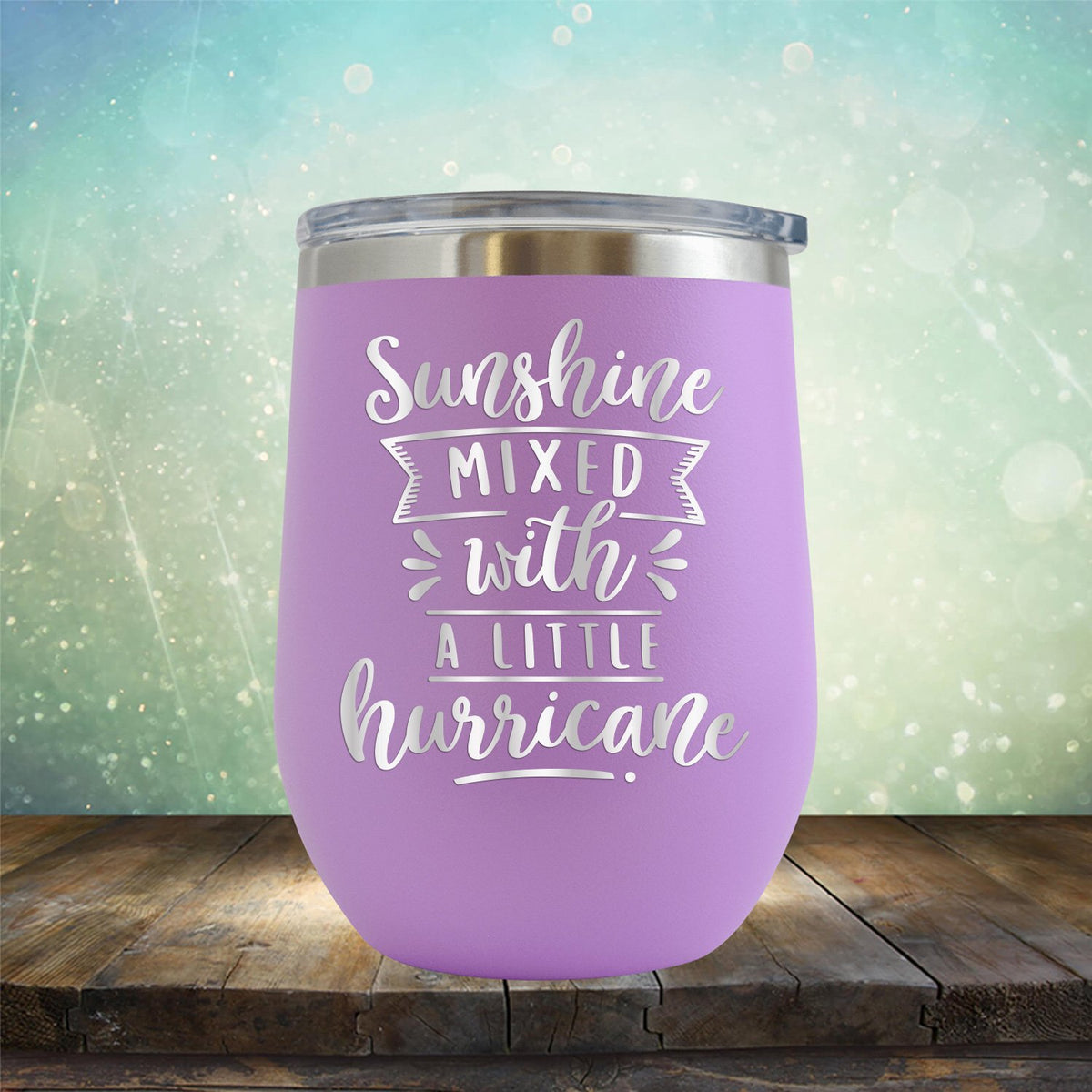 Sunshine Mixed with A Little Hurricane - Stemless Wine Cup