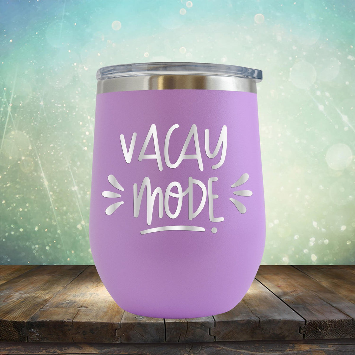 Vacay Mode - Stemless Wine Cup