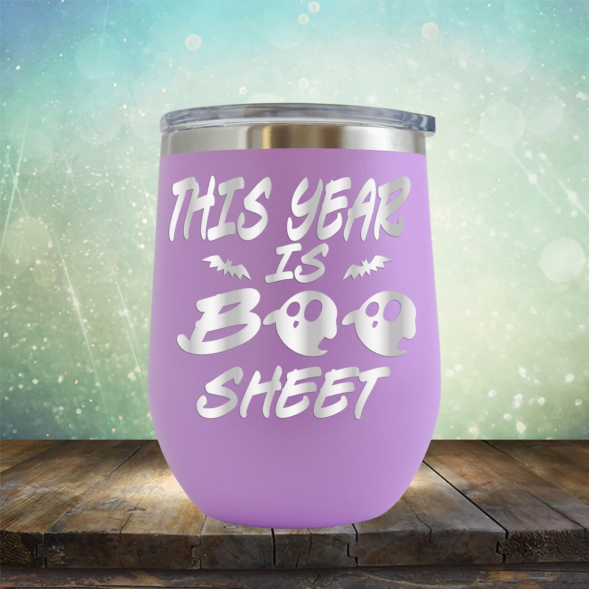 This Year is Boo Sheet - Stemless Wine Cup