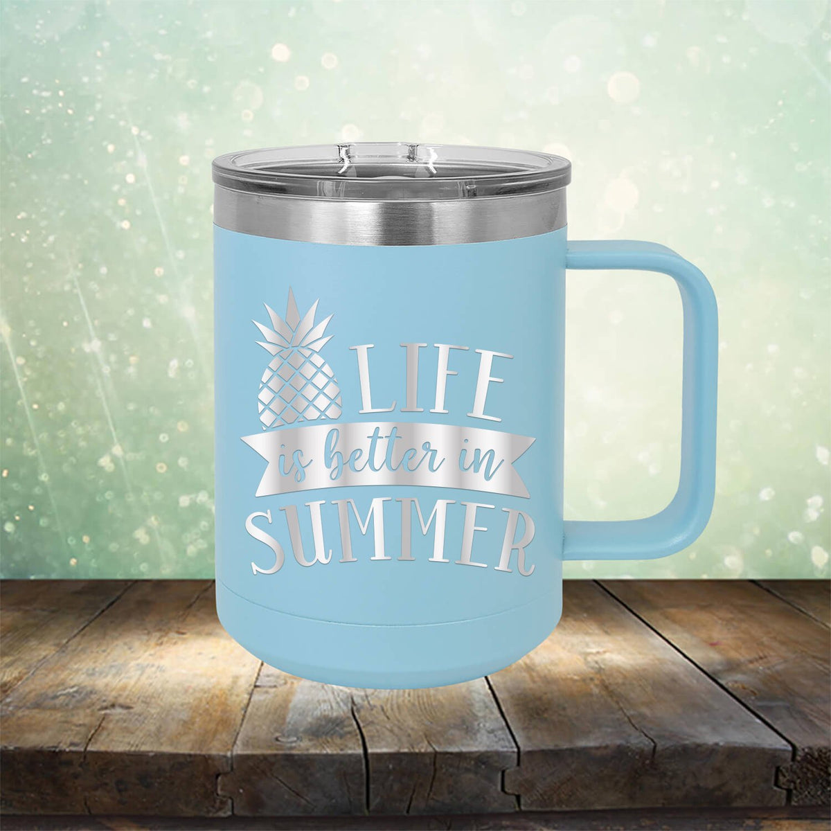 Life is Better in Summer - Laser Etched Tumbler Mug