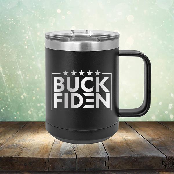 Buck Fiden - Laser Etched Tumbler Mug