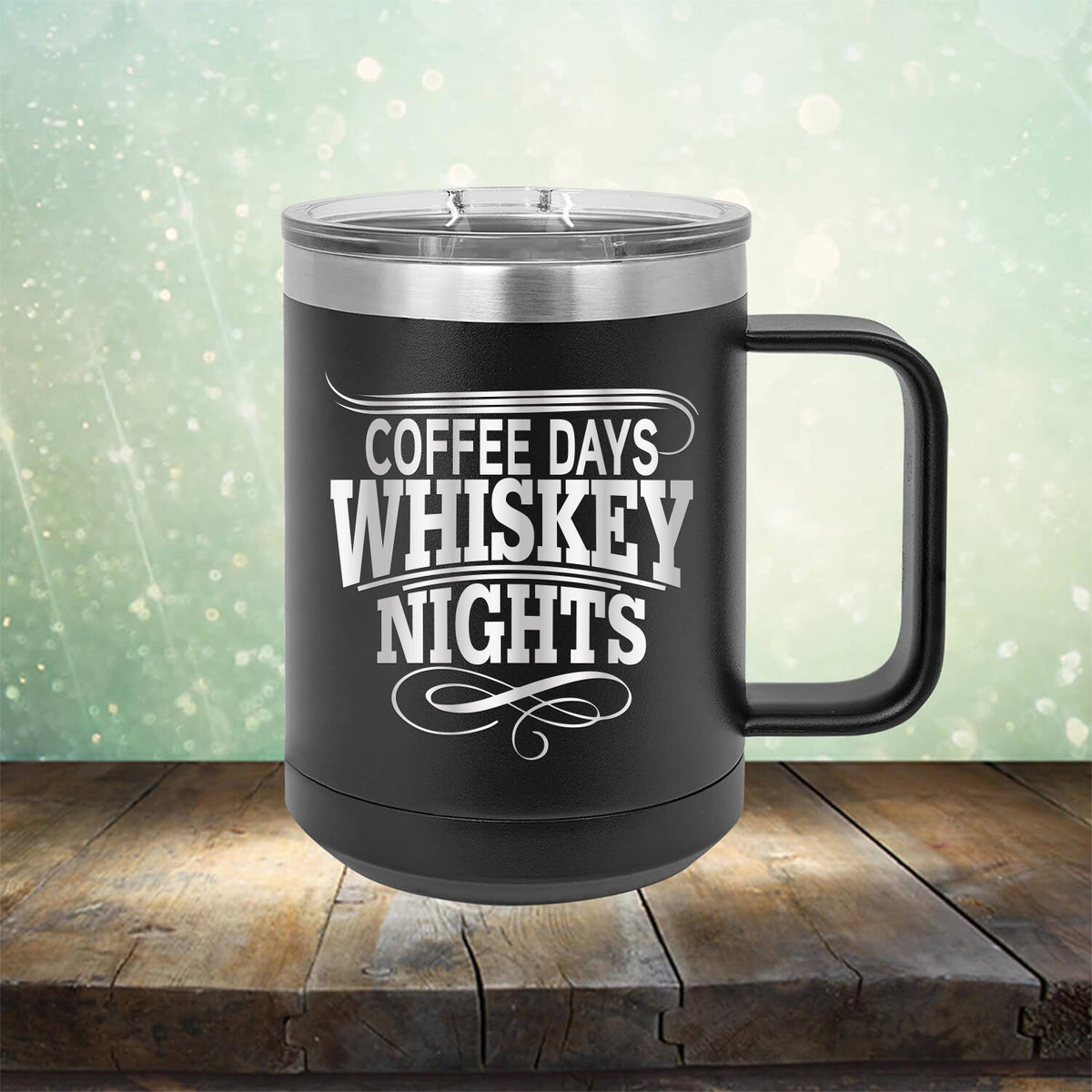 Coffee Days Whiskey Nights - Laser Etched Tumbler Mug