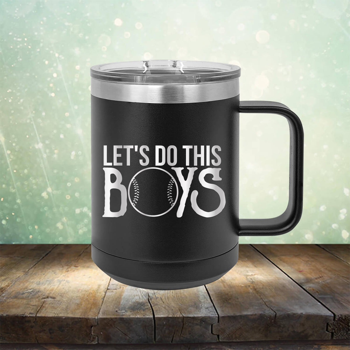 Lets Do This Boys - Laser Etched Tumbler Mug