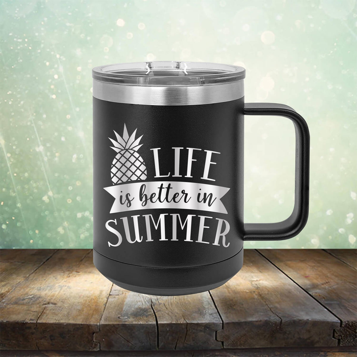 Life is Better in Summer - Laser Etched Tumbler Mug