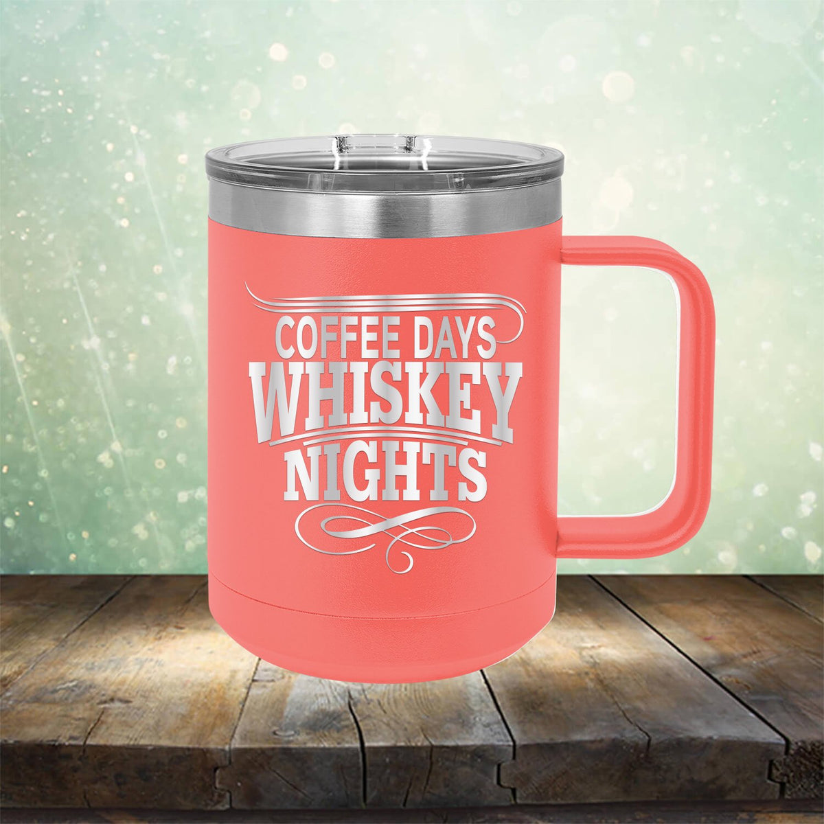 Coffee Days Whiskey Nights - Laser Etched Tumbler Mug