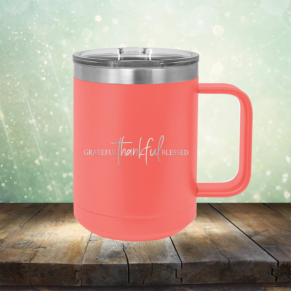 Grateful Thankful Blessed - Laser Etched Tumbler Mug