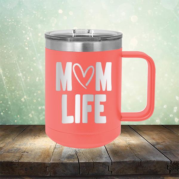 Mom Life with Heart - Laser Etched Tumbler Mug