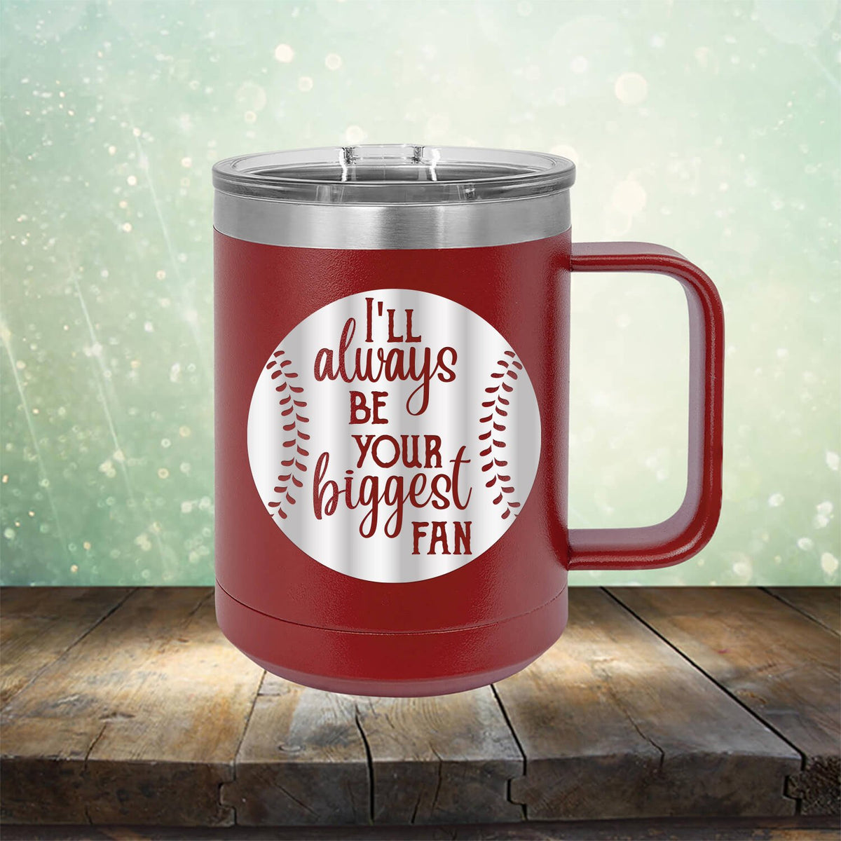 I&#39;ll Be Your Biggest Fan Baseball