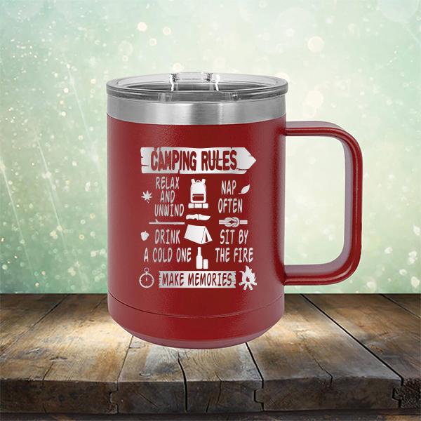 Camping Rules Relax and Unwind Nap Often Drink a Cold One Sit By the Fire Make Memories - Laser Etched Tumbler Mug