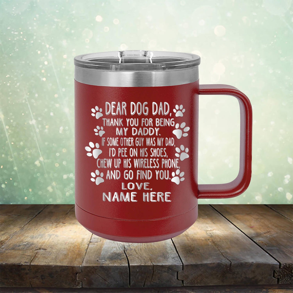 Dear Dog Dad Thank You For Being My Daddy