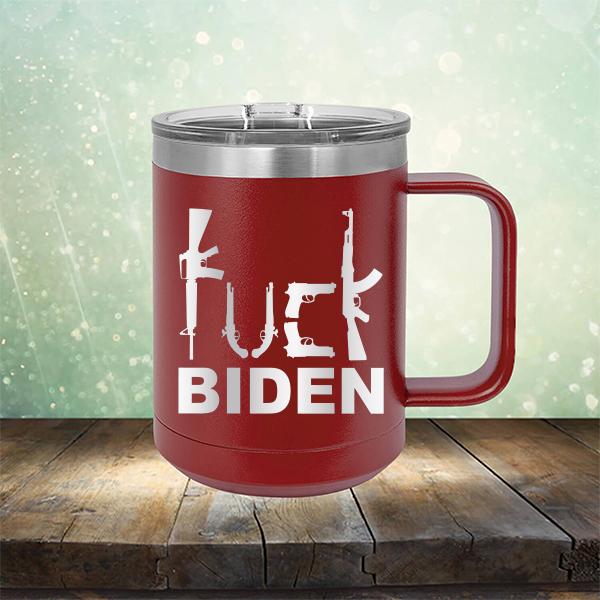 Fuck Biden Guns - Laser Etched Tumbler Mug