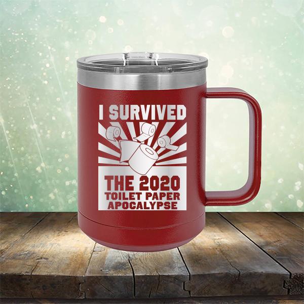 I Survived 2020 Toilet Paper Apocalypse - Laser Etched Tumbler Mug