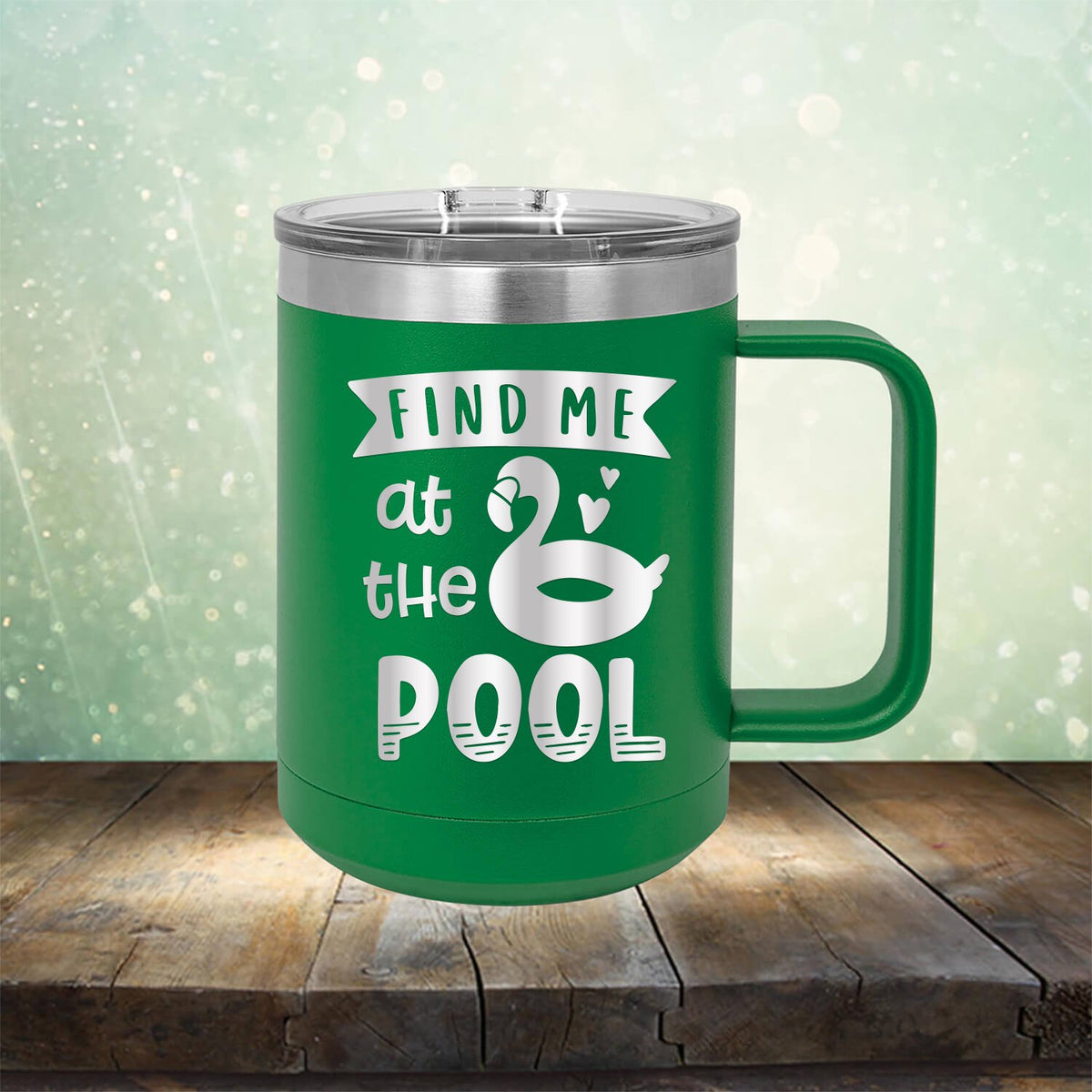 Find Me At The Pool - Laser Etched Tumbler Mug