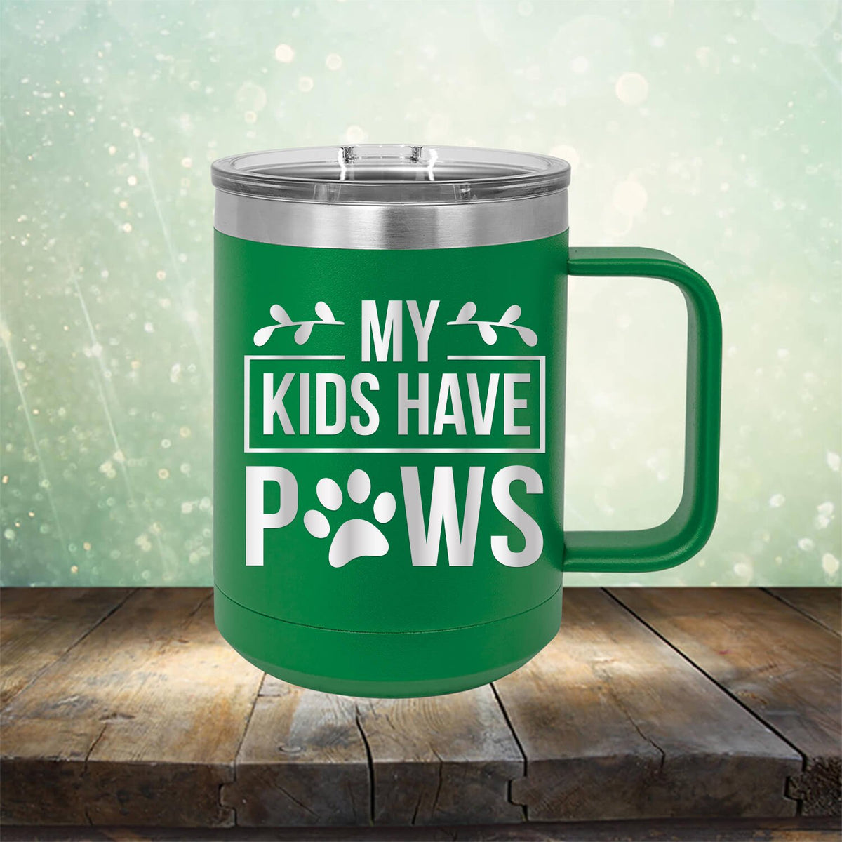 My Kids Have Paws - Laser Etched Tumbler Mug