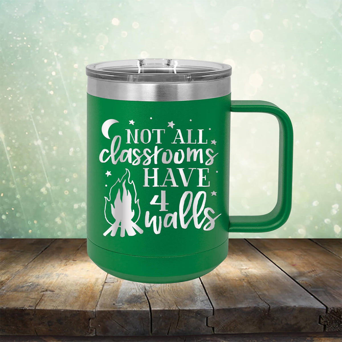 Not All Classrooms Have 4 Walls - Laser Etched Tumbler Mug