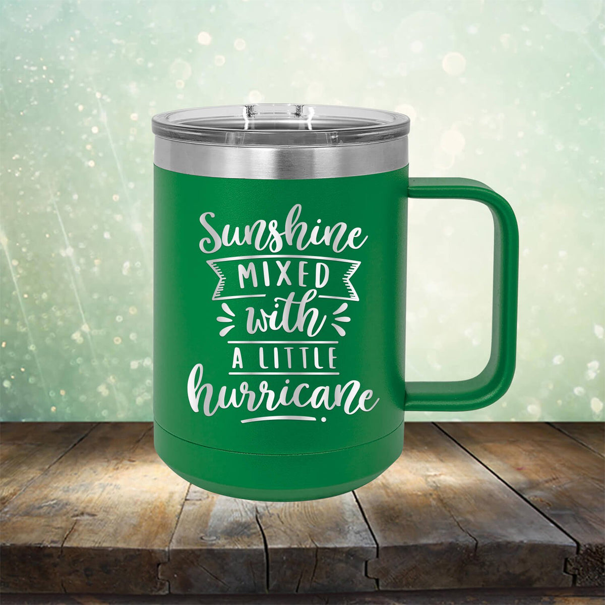 Sunshine Mixed with A Little Hurricane - Laser Etched Tumbler Mug