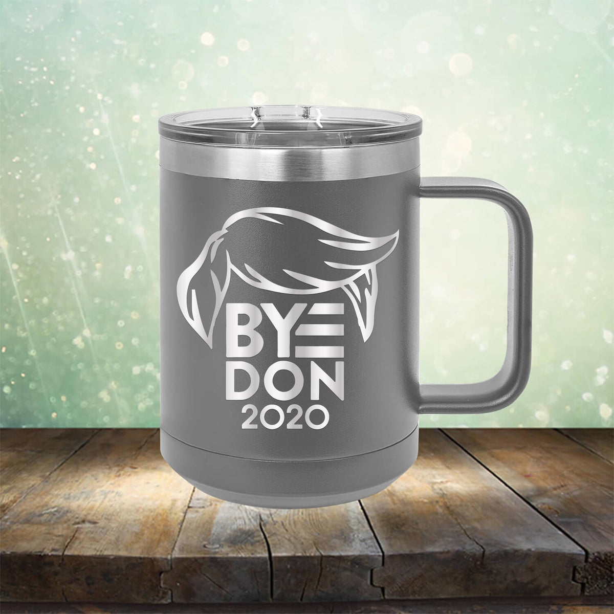 ByeDon 2020 Joe Biden - Laser Etched Tumbler Mug