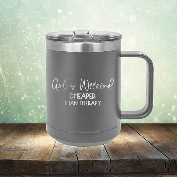 Girl&#39;s Weekend Cheaper Than Therapy - Laser Etched Tumbler Mug