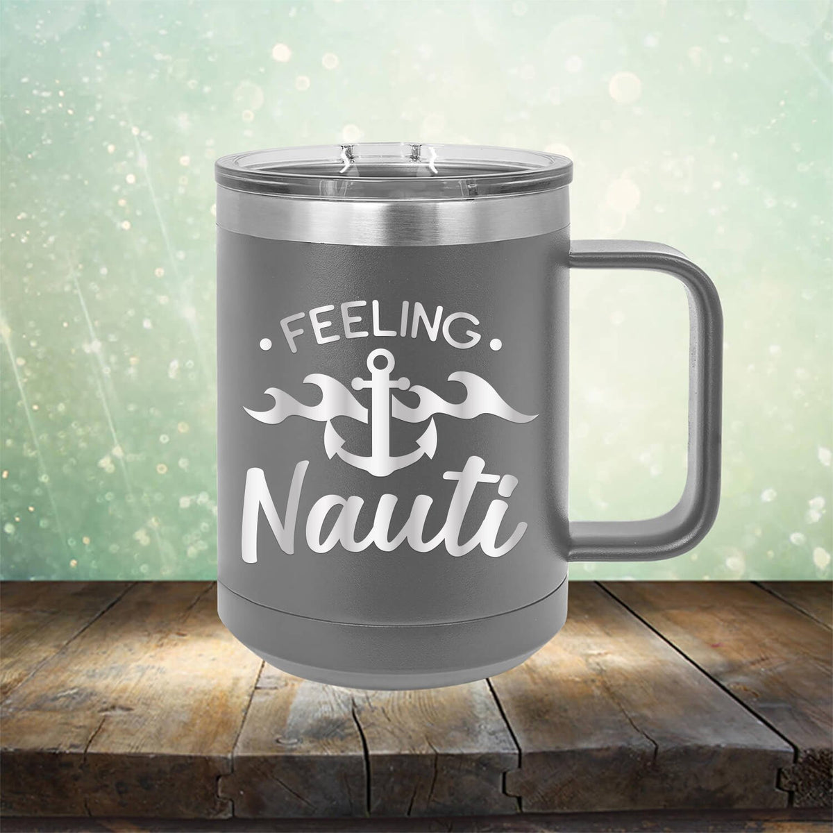 Feeling Nauti with Anchor - Laser Etched Tumbler Mug