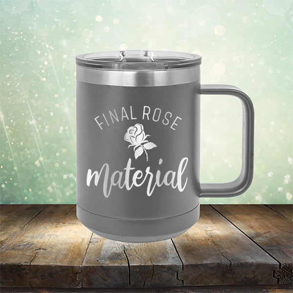 Final Rose Material The Bachelor - Laser Etched Tumbler Mug