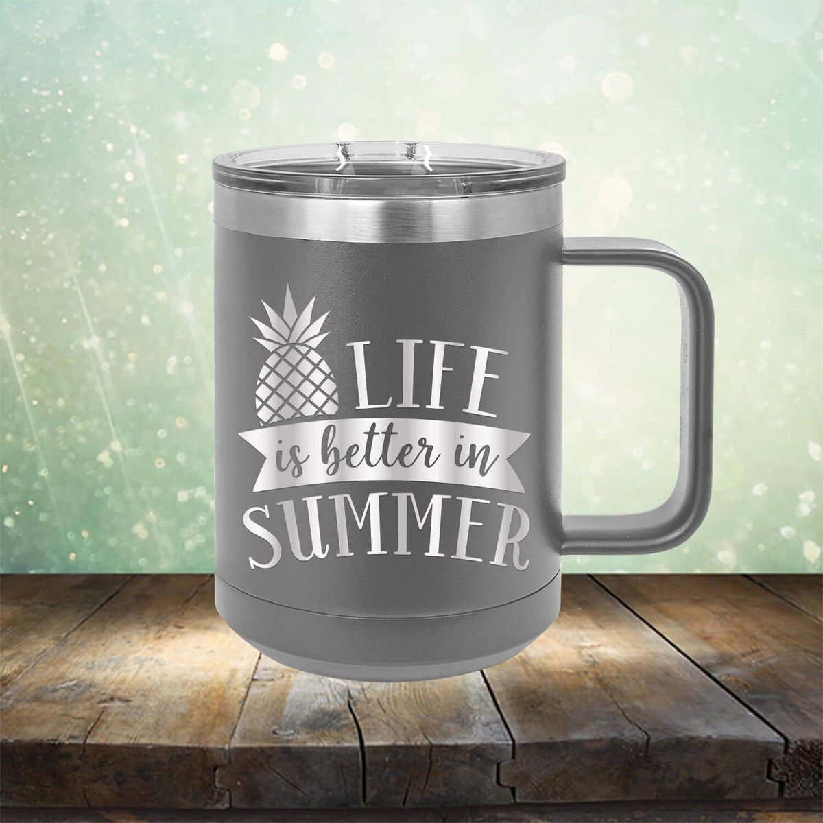 Life is Better in Summer - Laser Etched Tumbler Mug