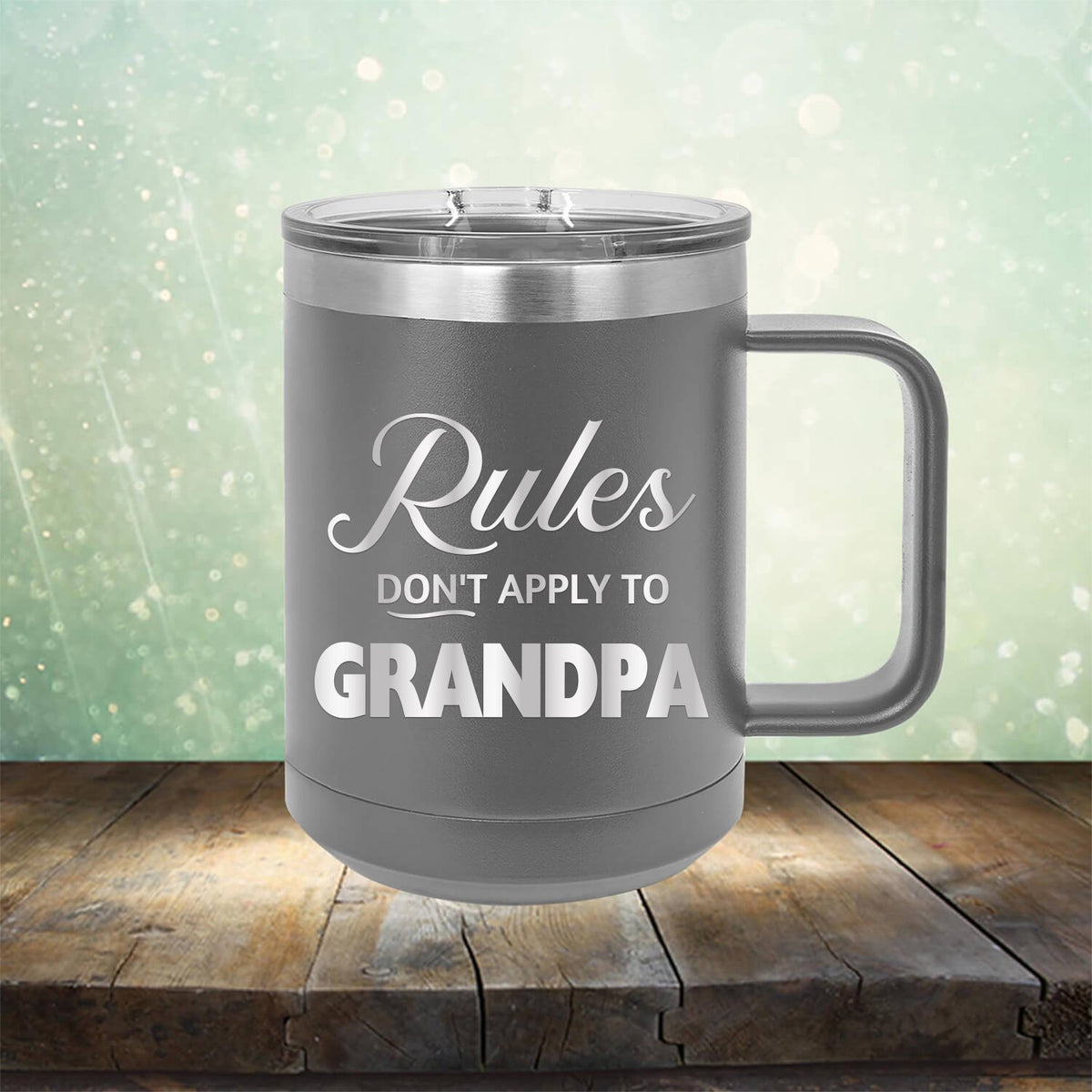 Rules Don&#39;t Apply To Grandpa - Laser Etched Tumbler Mug