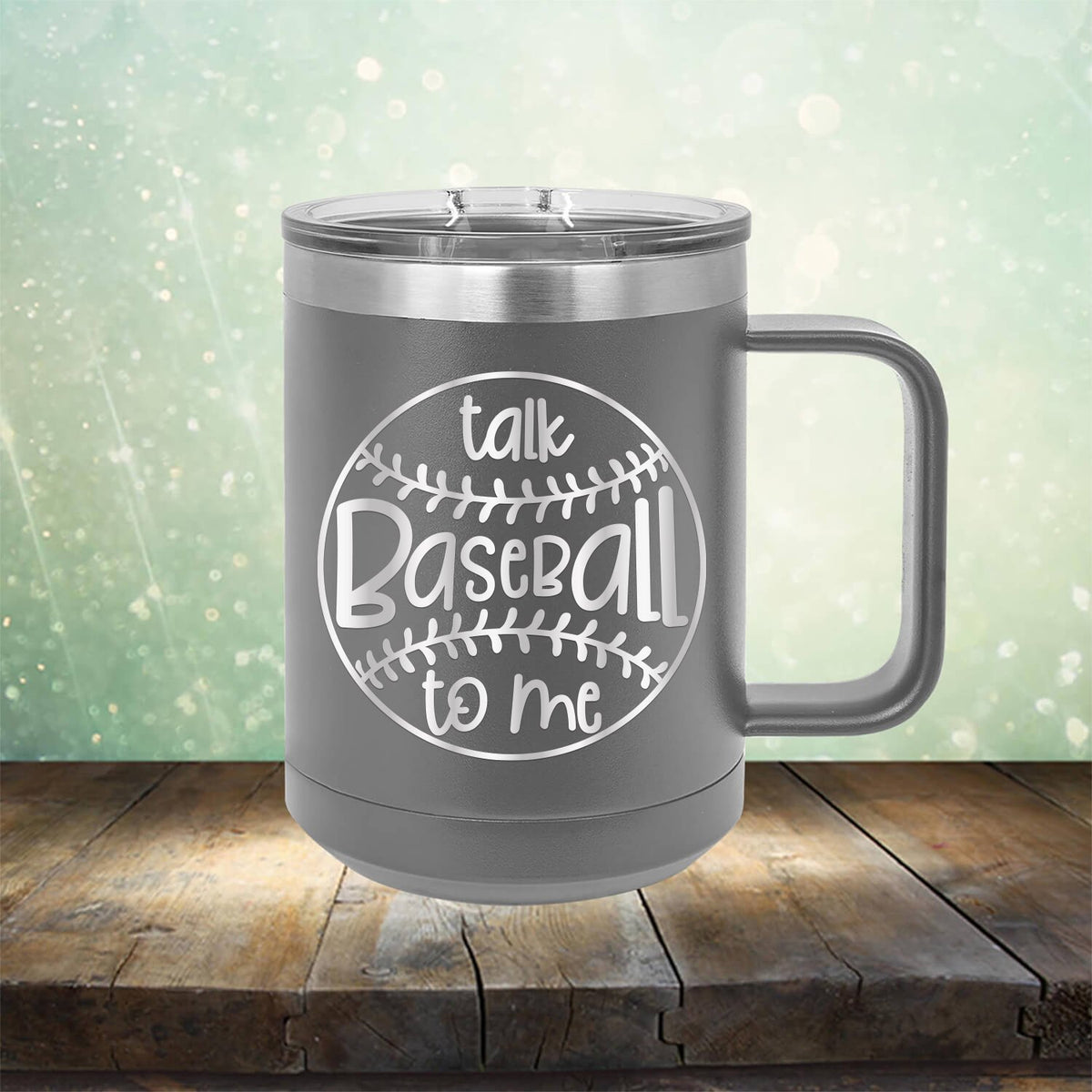 Talk Baseball To Me - Laser Etched Tumbler Mug