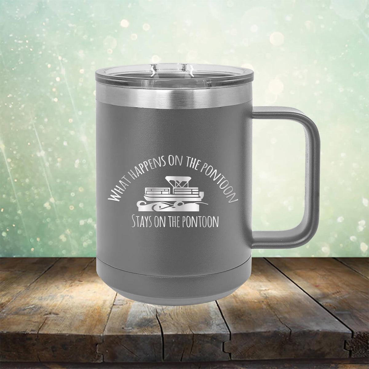 What Happens on the Pontoon Stays on the Pontoon - Laser Etched Tumbler Mug