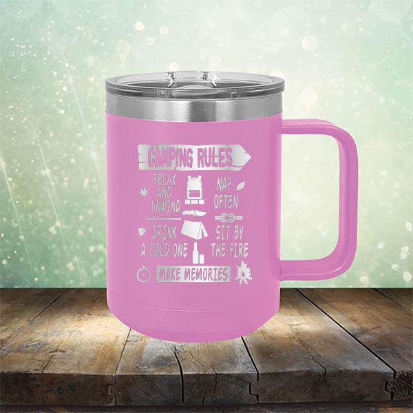 Camping Rules Relax and Unwind Nap Often Drink a Cold One Sit By the Fire Make Memories - Laser Etched Tumbler Mug