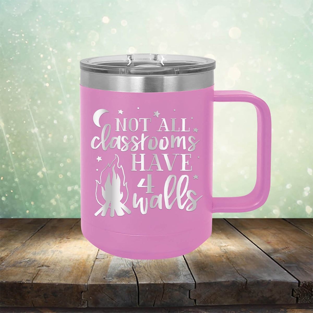 Not All Classrooms Have 4 Walls - Laser Etched Tumbler Mug