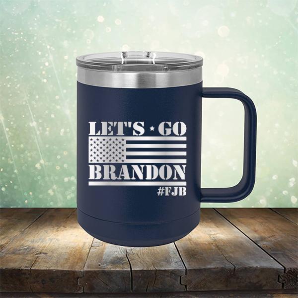 Let&#39;s Go Brandon American Flag - Laser Etched Tumbler Mug