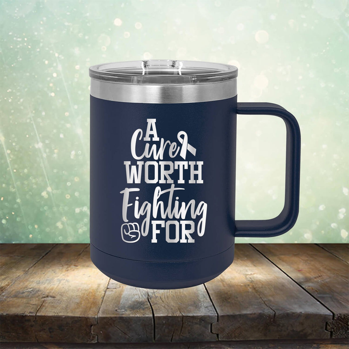 A Cure Worth Fighting For - Laser Etched Tumbler Mug